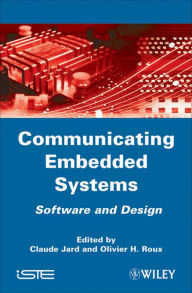 Title: Communicating Embedded Systems: Software and Design, Author: Claude Jard
