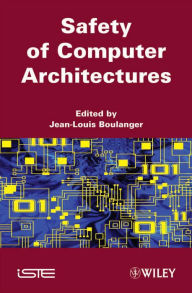 Title: Safety of Computer Architectures, Author: Jean-Louis Boulanger