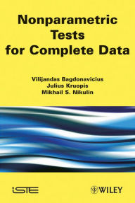 Title: Nonparametric Tests for Complete Data, Author: Vilijandas Bagdonavicius