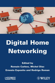 Title: Digital Home Networking, Author: Romain Carbou