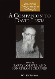Title: A Companion to David Lewis, Author: Barry Loewer