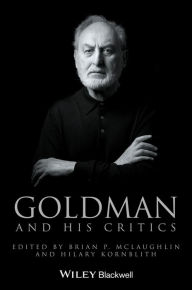 Title: Goldman and His Critics, Author: Brian P. McLaughlin