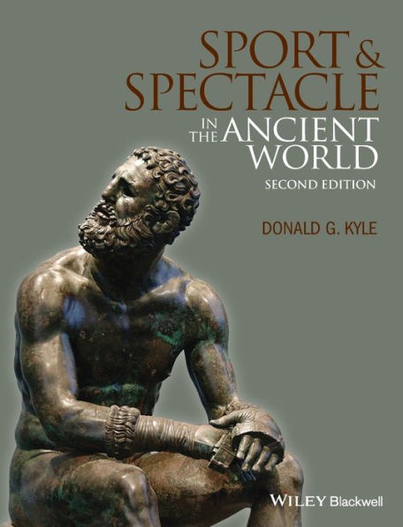 Sport and Spectacle in the Ancient World / Edition 2