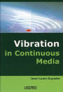 Vibration in Continuous Media