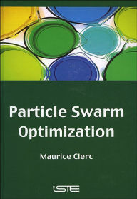 Title: Particle Swarm Optimization, Author: Maurice Clerc