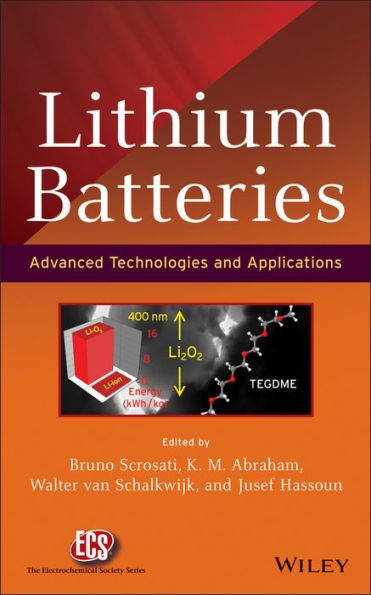 Lithium Batteries: Advanced Technologies and Applications