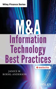 Title: M&A Information Technology Best Practices / Edition 1, Author: Janice M. Roehl-Anderson