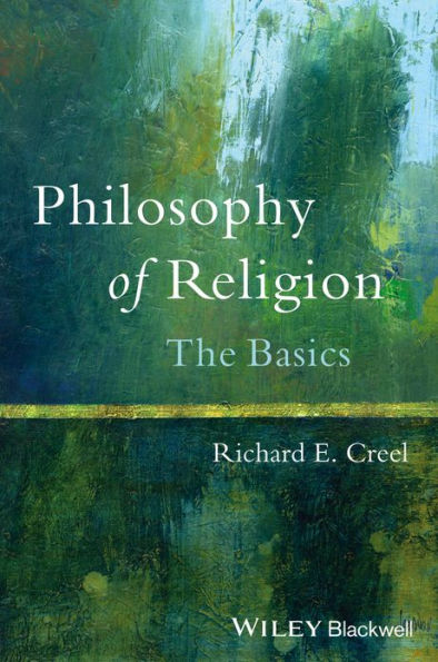 Philosophy of Religion: The Basics / Edition 1