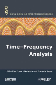 Title: Time-Frequency Analysis, Author: Franz Hlawatsch