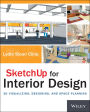 SketchUp for Interior Design: 3D Visualizing, Designing, and Space Planning / Edition 1