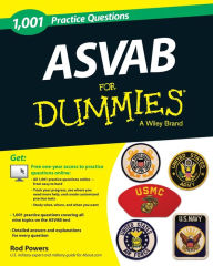 Title: 1,001 ASVAB Practice Questions For Dummies (+ Free Online Practice), Author: Rod Powers
