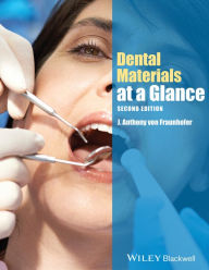 Title: Dental Materials at a Glance, Author: J. Anthony von Fraunhofer