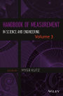 Handbook of Measurement in Science and Engineering, Volume 3 / Edition 1