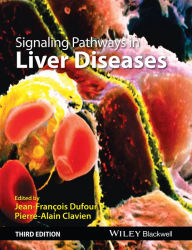 Title: Signaling Pathways in Liver Diseases, Author: Jean-Francois Dufour