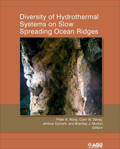 Diversity of Hydrothermal Systems on Slow Spreading Ocean Ridges, Volume 188