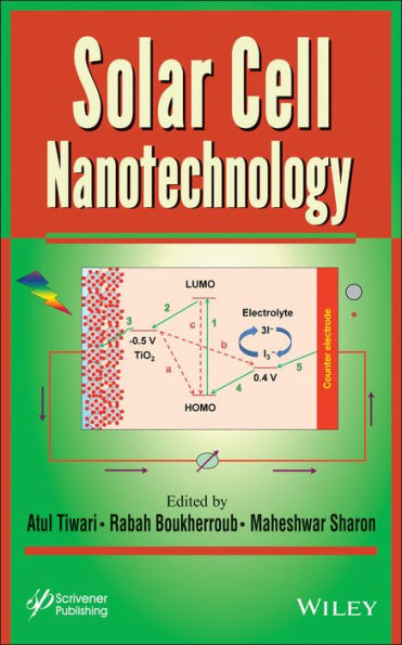 Solar Cell Nanotechnology / Edition 1