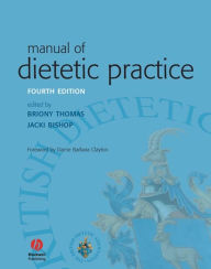 Title: Manual of Dietetic Practice, Author: Briony Thomas