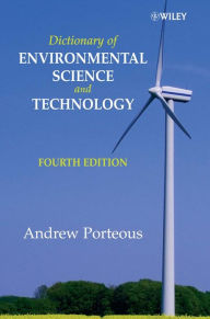 Title: Dictionary of Environmental Science and Technology, Author: Andrew Porteous