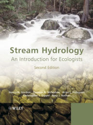 Title: Stream Hydrology: An Introduction for Ecologists, Author: Nancy D. Gordon