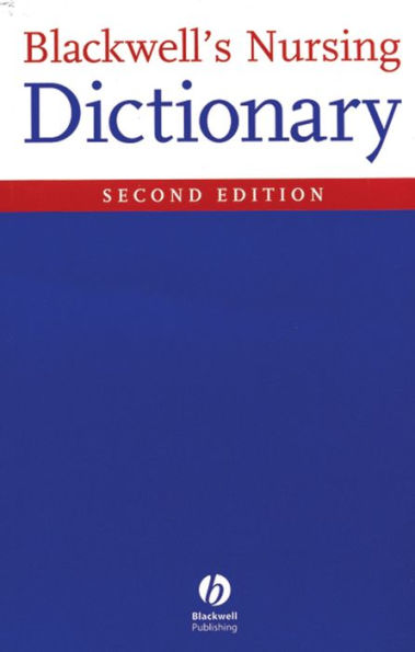 Blackwell's Nursing Dictionary