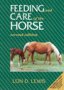 Feeding and Care of the Horse