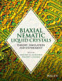 Biaxial Nematic Liquid Crystals: Theory, Simulation and Experiment