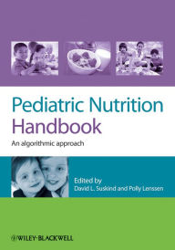 Title: Pediatric Nutrition Handbook: An Algorithmic Approach, Author: David Suskind