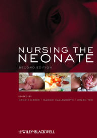 Title: Nursing the Neonate, Author: Maggie Meeks