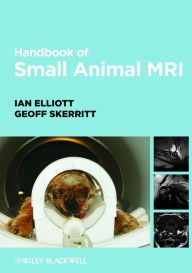 Title: Handbook of Small Animal MRI, Author: Ian Elliott