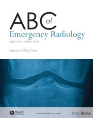 Title: ABC of Emergency Radiology, Author: Otto Chan