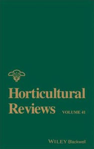 Title: Horticultural Reviews, Volume 41, Author: Jules Janick