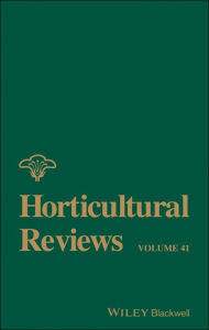 Title: Horticultural Reviews, Volume 41 / Edition 1, Author: Jules Janick