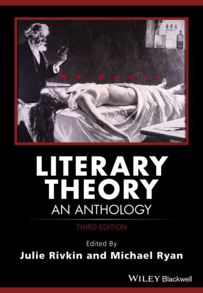 Literary Theory: An Anthology / Edition 3