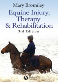 Title: Equine Injury, Therapy and Rehabilitation, Author: Mary Bromiley