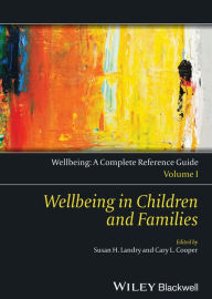 Title: Wellbeing: A Complete Reference Guide, Wellbeing in Children and Families, Author: Cary Cooper