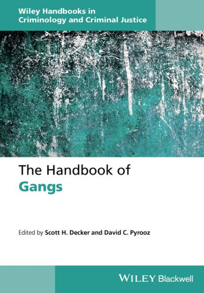 The Handbook of Gangs / Edition 1