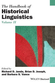 Title: The Handbook of Historical Linguistics, Volume II / Edition 1, Author: Richard D. Janda