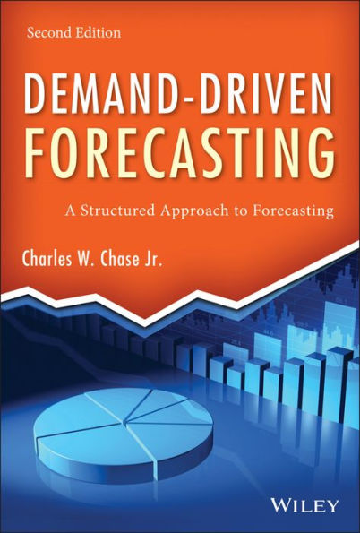 Demand-Driven Forecasting: A Structured Approach to Forecasting