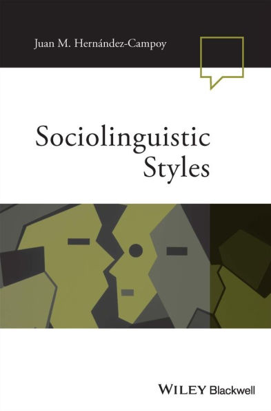 Sociolinguistic Styles