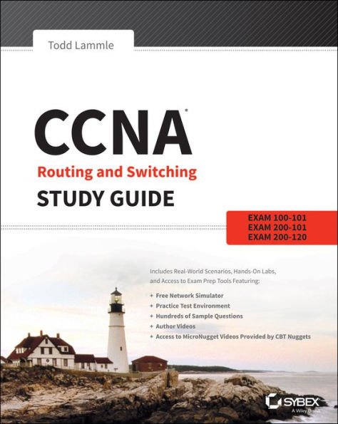 CCNA Routing and Switching Study Guide: Exams 100-101, 200-101, and 200-120 / Edition 1