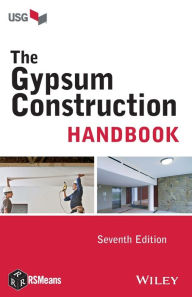 Title: The Gypsum Construction Handbook / Edition 7, Author: USG