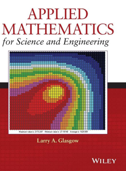 Applied Mathematics for Science and Engineering / Edition 1