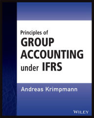 Title: Principles of Group Accounting under IFRS / Edition 1, Author: Andreas Krimpmann