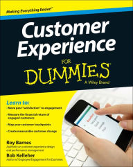 Title: Customer Experience For Dummies, Author: Roy Barnes