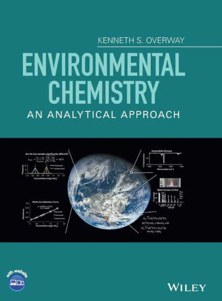 Environmental Chemistry: An Analytical Approach / Edition 1