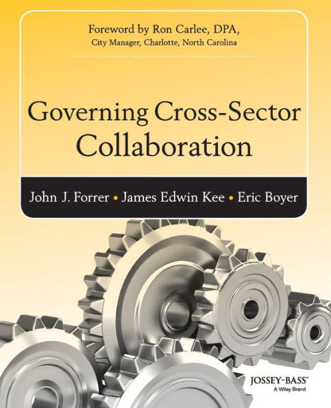 Governing Cross-Sector Collaboration / Edition 1