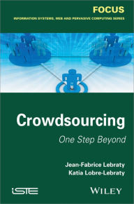 Title: Crowdsourcing: One Step Beyond, Author: Jean-Fabrice Lebraty