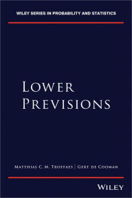 Title: Lower Previsions, Author: Matthias C. M. Troffaes