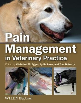Pain Management in Veterinary Practice