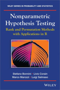 Title: Nonparametric Hypothesis Testing: Rank and Permutation Methods with Applications in R, Author: Stefano Bonnini